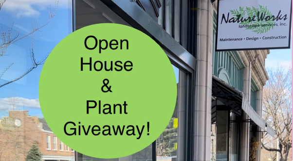 NatureWorks Open House and Plant Giveaway