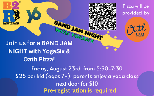 Bach to Rock Wellesley BAND JAM NIGHT with YogaSix & Oath Pizza Wellesley