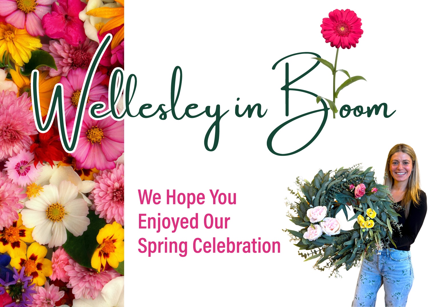 Wonderful Wellesley Wellesley in Bloom 2025