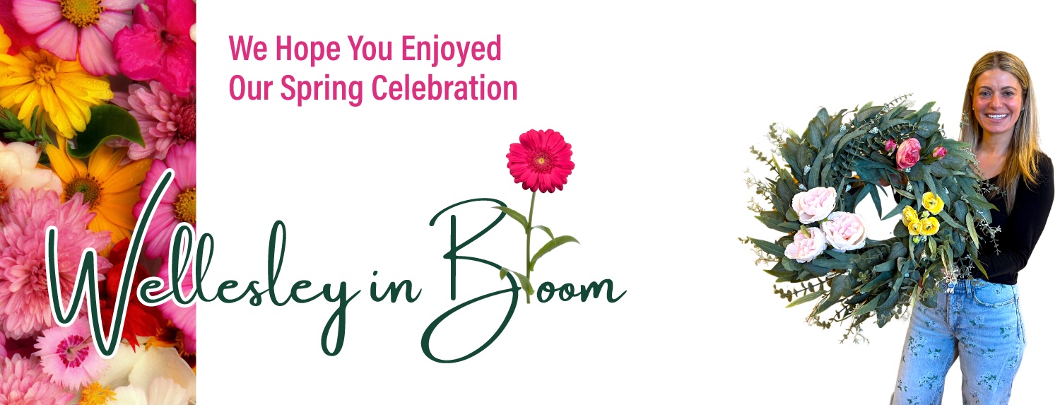 Wonderful Wellesley presents Wellesley in Bloom 2025